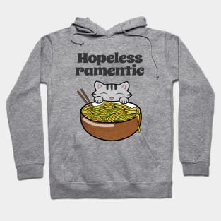 Hopeless ramentic, I love ramen noodles Hoodie